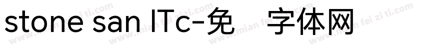 stone san ITc字体转换